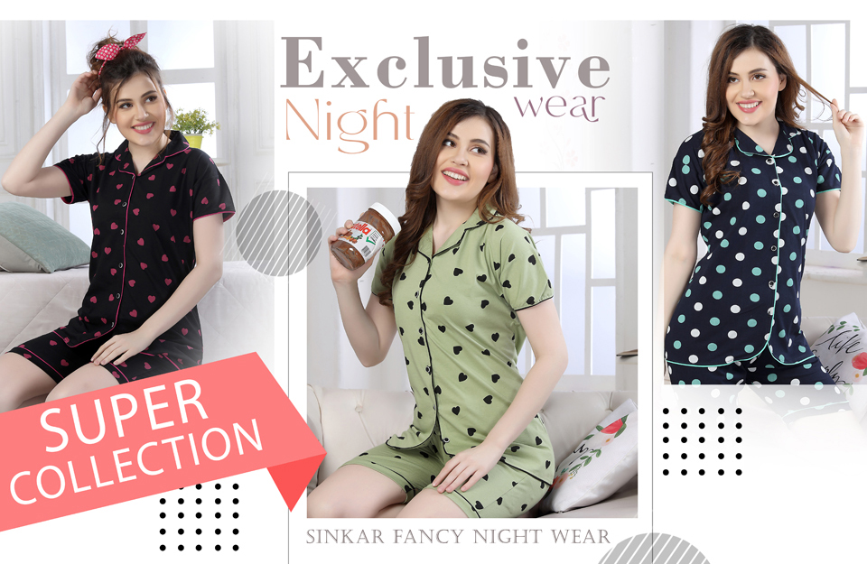 Exclusive Night Wear